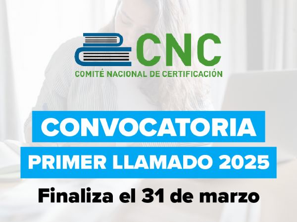 Convocatoria abierta para la Certificación y Recertificación Profesional – 1° llamado 2025